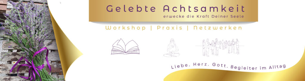 Banner_Lavendel_gelebte_Achtsamkeit